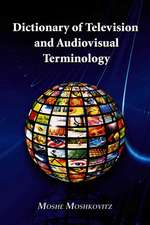 Dictionary of Television and Audiovisual Terminology