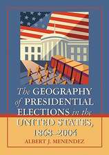 The Geography of Presidential Elections in the United States, 1868-2004