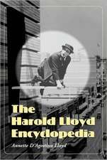 The Harold Lloyd Encyclopedia