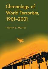 Chronology of World Terrorism, 1901-2001