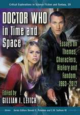 Doctor Who in Time and Space: Essays on Themes, Characters, History and Fandom, 1963-2012