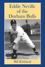 Eddie Neville of the Durham Bulls