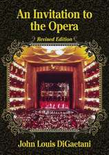 An Invitation to the Opera, Revised Edition