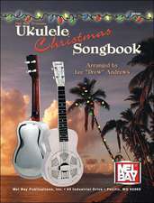 Ukulele Christmas Songbook