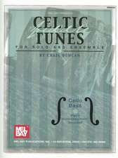 Celtic Fiddle Tunes for Solo and Ensemble: Cello Bass, Piano Accompaniment Included