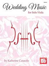 Wedding Music for Solo Viola