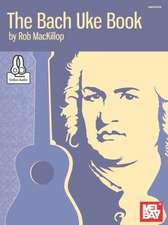 The Bach Uke Book