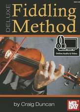 Deluxe Fiddling Method