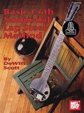Dewitt Scott: Basic C6Th Nonpedal Lap Steel Method