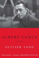 Albert Camus: A Life