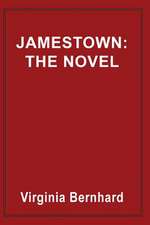 Jamestown: The Story of America's Beginnings