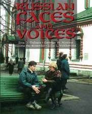 Russian Faces and Voices