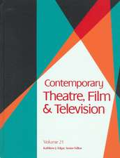 Contemporary Theatre, Film and Television