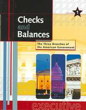 Checks and Balances: Volume 1-3