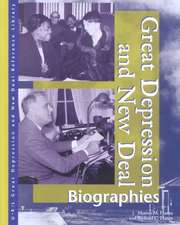 Great Depression and New Deal: Biographies