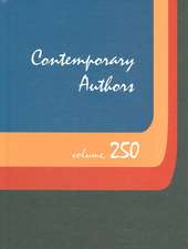 Contemporary Authors, Volume 250: A Bio-Bibliographical Guide to Current Writers in Fiction, General Nonfiction, Poetry, Journalism, Drama, Motion Pic