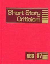 Short Story Criticism: Criticism of the Works of Short Fiction Writers