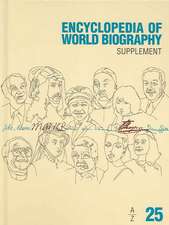 Encyclopedia of World Biography: 2005 Supplement