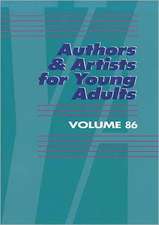 Authors & Artists for Young Adults: A Biographical Guide to Novelists, Poets, Playwrights Screenwriters, Lyricists, Illustrators, Cartoonists, Animato