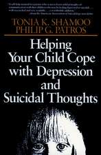 Helping Your Child Cope with Depression & Suicidal Thoughts