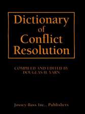 Dictionary of Conflict Resolution