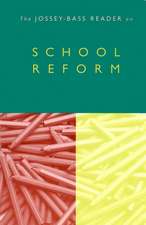 The Jossey–Bass Reader on School Reform