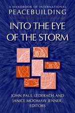 A Handbook of International Peacebuilding: Into t the Eye of the Storm