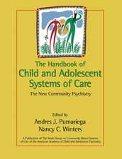 The Handbook of Child & Adolescent Systems of Care – The New Community Psychiatry