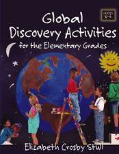 Global Discovery Activities for the Elementary Grades