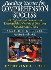 Reading Stories For Comprehension Success – Senior High Level Reading Level 10–12