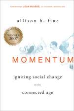 Momentum – Igniting Social Change in the Connected Age