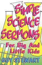 Simple Science Sermons