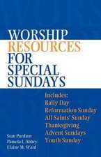 Worship Resources for Special Sundays