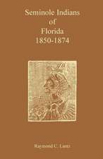 Seminole Indians of Florida: 1850-1874