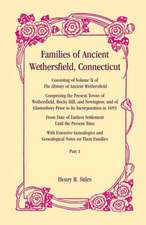 Families of Ancient Wethersfield, Connecticut