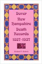 Dover, New Hampshire, Death Records, 1887-1937