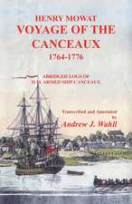 Henry Mowat, Voyage of the Canceaux 1764-1776