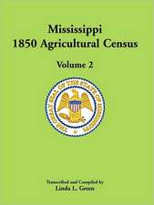 Mississippi 1850 Agricultural Census, Volume 2