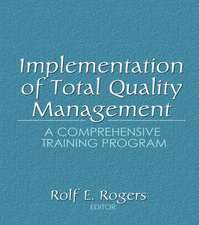 Implementation of Total Quality Management: A Comprehensive Training Program