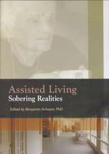 Assisted Living: Sobering Realities