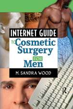 Internet Guide to Cosmetic Surgery for Men