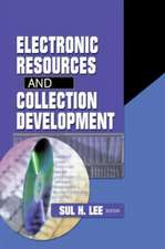 Electronic Resources and Collection Development