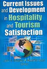 Current Issues and Development in Hospitality and Tourism Satisfaction