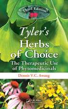 Tyler's Herbs of Choice: The Therapeutic Use of Phytomedicinals, Third Edition