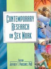 Contemporary Research on Sex Work