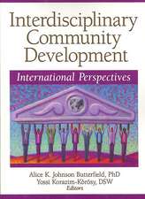 Interdisciplinary Community Development: International Perspectives