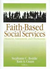 Faith-Based Social Services: Measures, Assessments, and Effectiveness