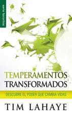 Temperamentos Transformados: Descubre el Poder Que Cambia Vidas