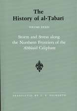 Storm and Stress Along the Northern Frontiers of the 'Abbasid Caliphate