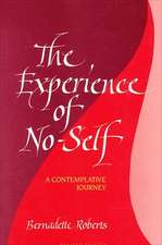 The Experience of No-Self